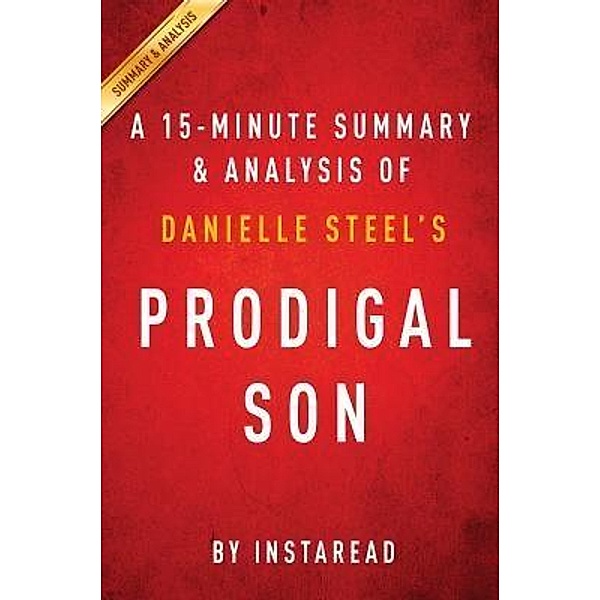 Summary of Prodigal Son / Instaread, Inc, Instaread Summaries