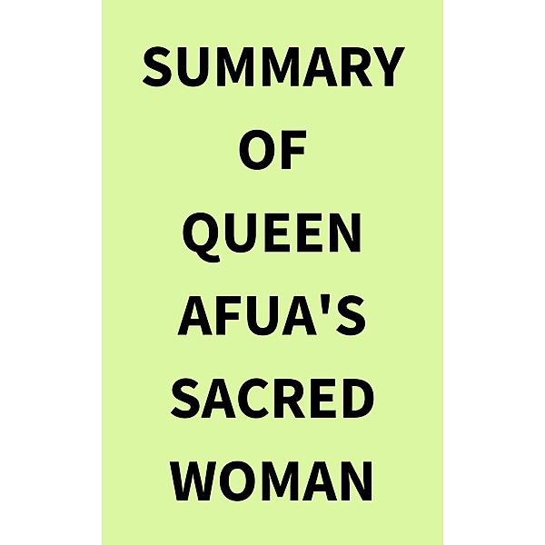 Summary of Queen Afua's Sacred Woman, IRB Media