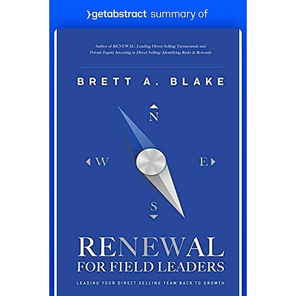 Summary of RENEWAL for Field Leaders by Brett Blake / GetAbstract AG, getAbstract AG
