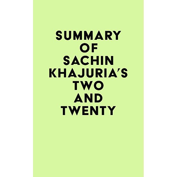 Summary of Sachin Khajuria's Two and Twenty / IRB Media, IRB Media