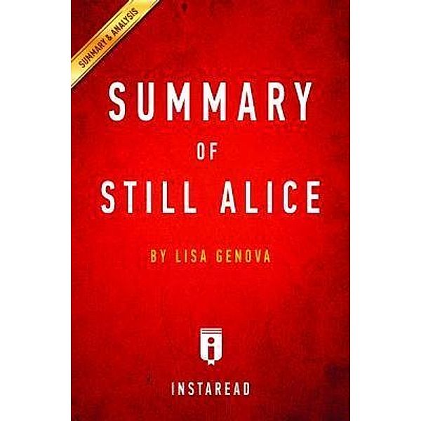 Summary of Still Alice / Instaread, Inc, Instaread Summaries