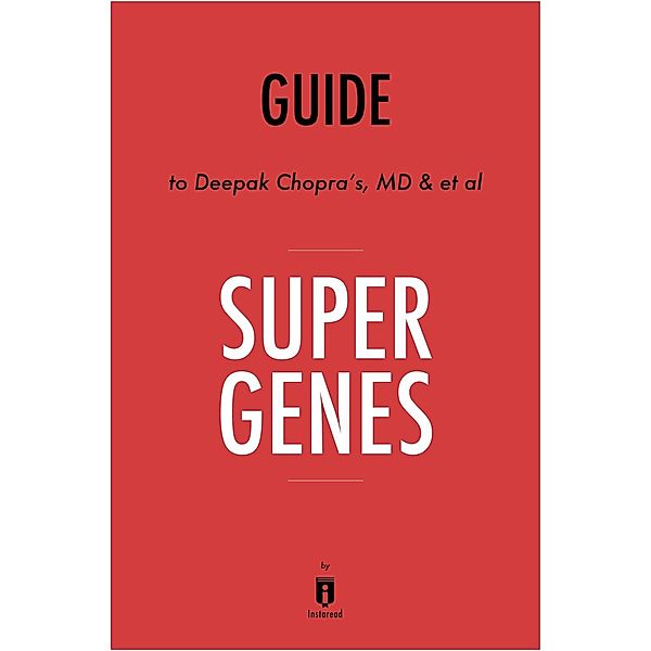 Summary of Super Genes / Instaread, Inc, Instaread Summaries