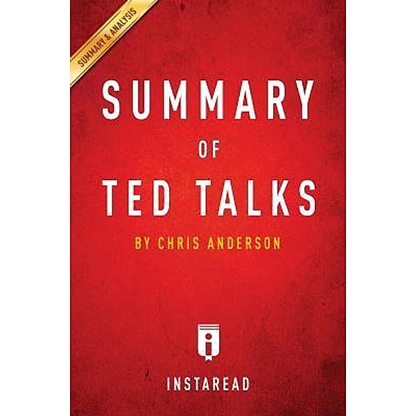 Summary of TED Talks / Instaread, Inc, Instaread Summaries