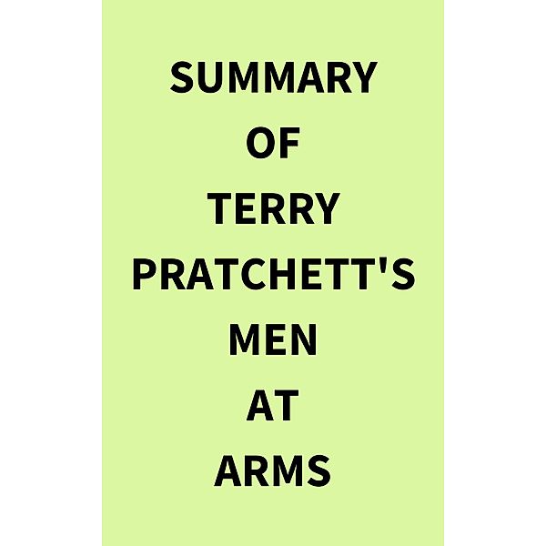 Summary of Terry Pratchett's Men at Arms, IRB Media