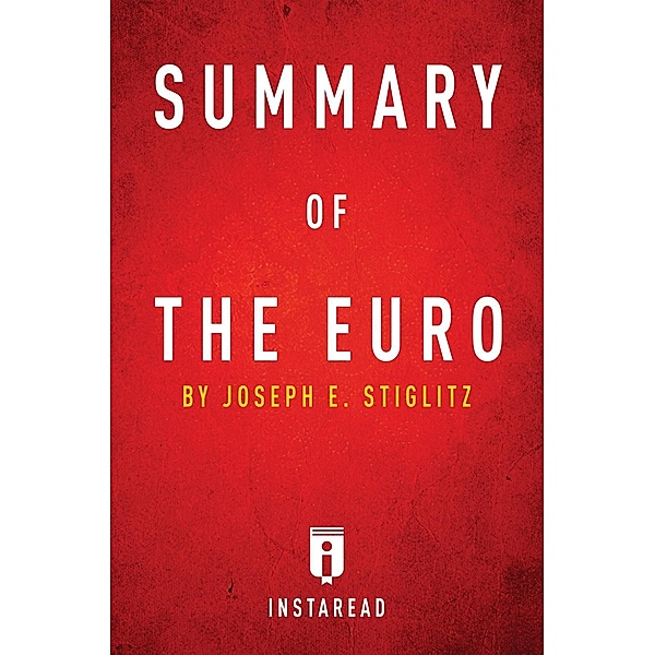 Summary of The Euro / Instaread, Inc, Instaread Summaries