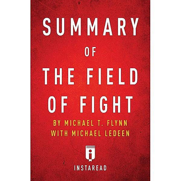 Summary of The Field of Fight / Instaread, Inc, Instaread Summaries