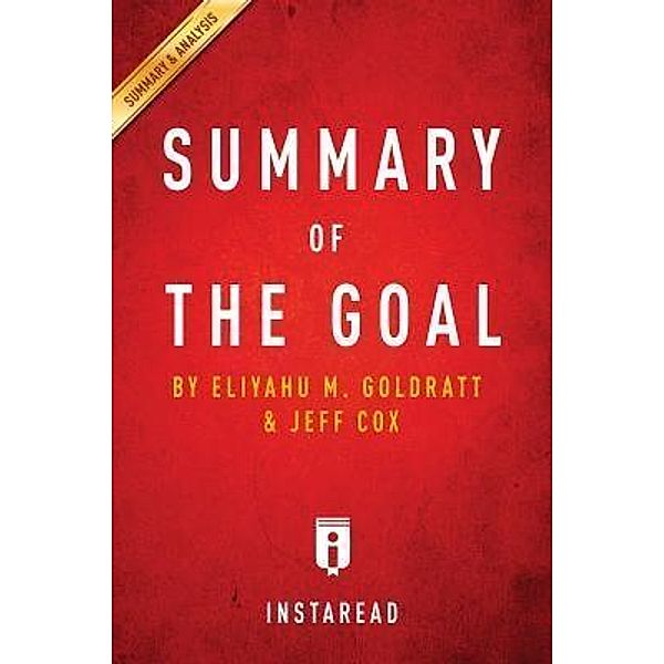 Summary of The Goal / Instaread, Inc, Instaread Summaries