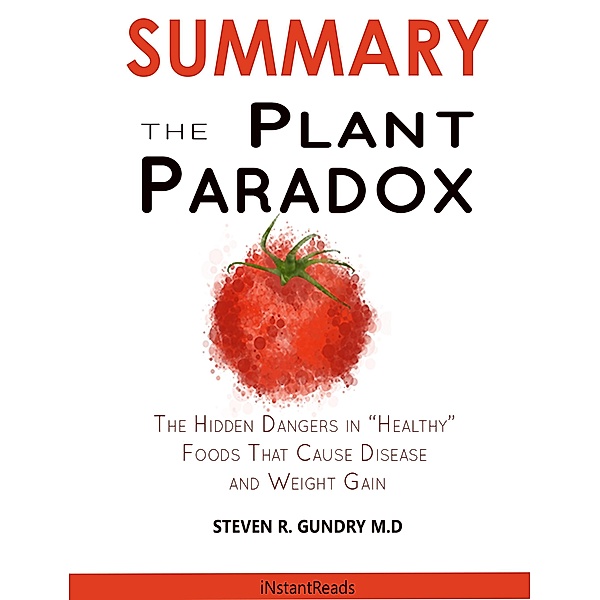 SUMMARY Of The Plant Paradox, James Read