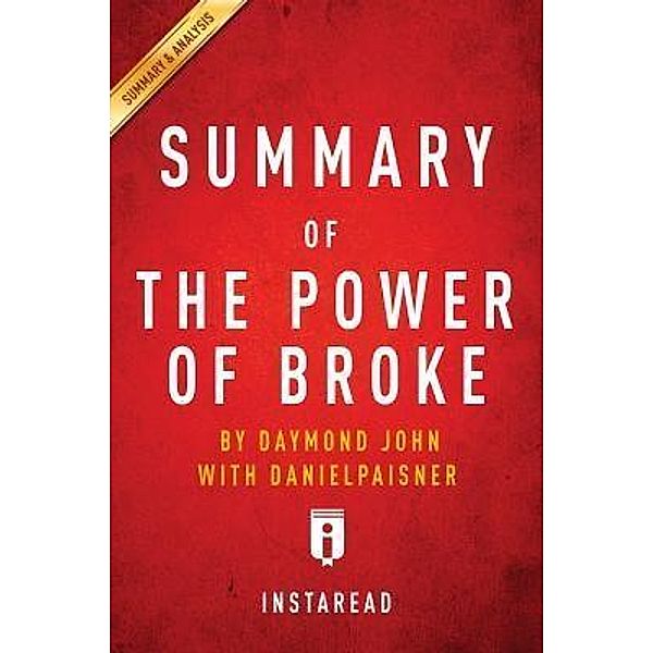 Summary of The Power of Broke / Instaread, Inc, Instaread Summaries