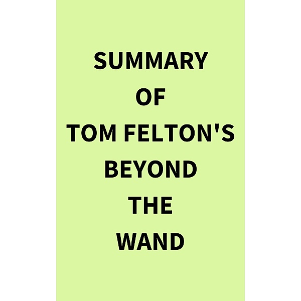 Summary of Tom Felton's Beyond the Wand, IRB Media