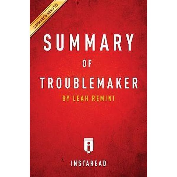 Summary of Troublemaker / Instaread, Inc, Instaread Summaries