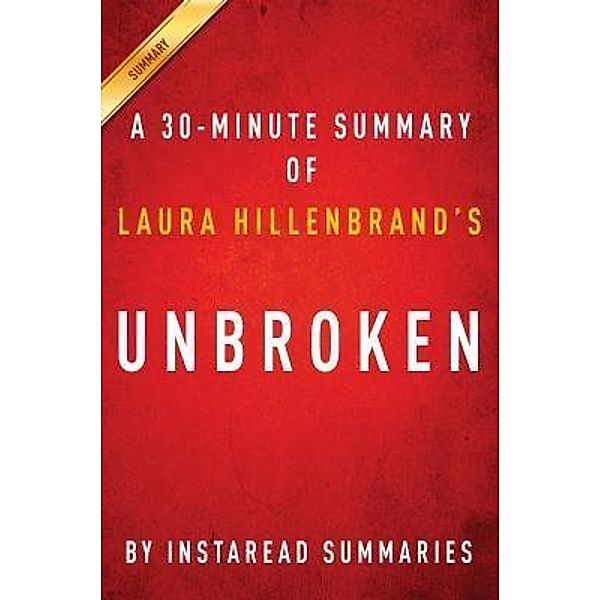 Summary of Unbroken / Instaread, Inc, Instaread Summaries