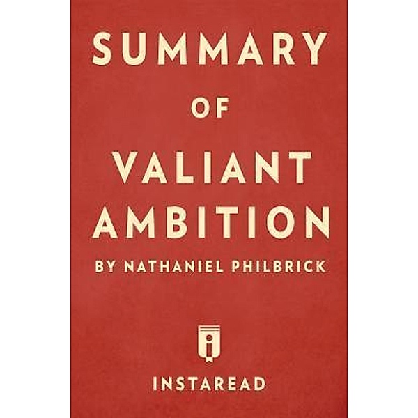 Summary of Valiant Ambition / Instaread, Inc, Instaread Summaries
