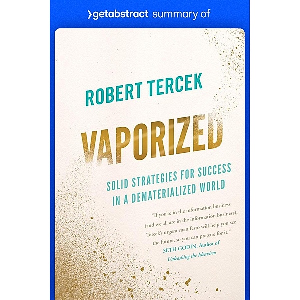 Summary of Vaporized by Robert Tercek / GetAbstract AG, getAbstract AG
