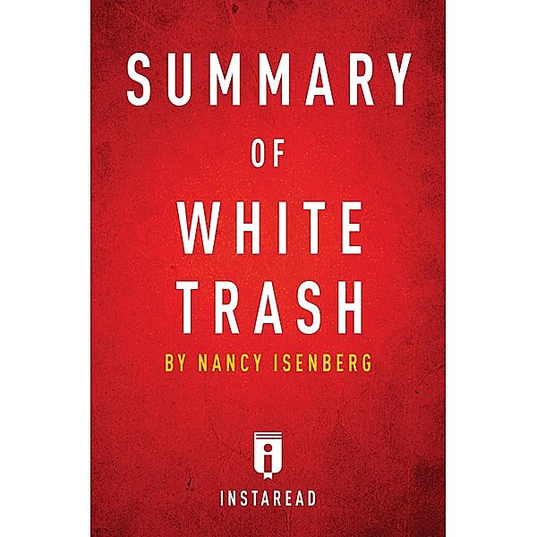 Summary of White Trash / Instaread, Inc, Instaread Summaries