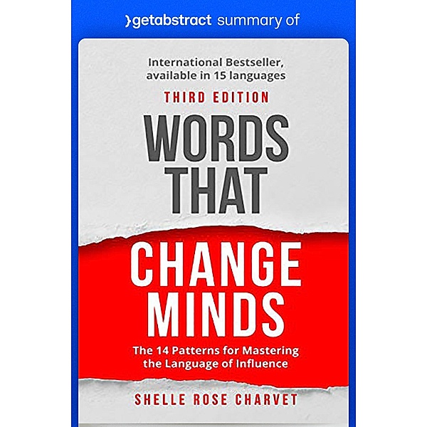 Summary of Words That Change Minds by Shelle Charvet / GetAbstract AG, getAbstract AG