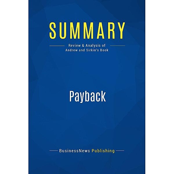 Summary: Payback, Businessnews Publishing