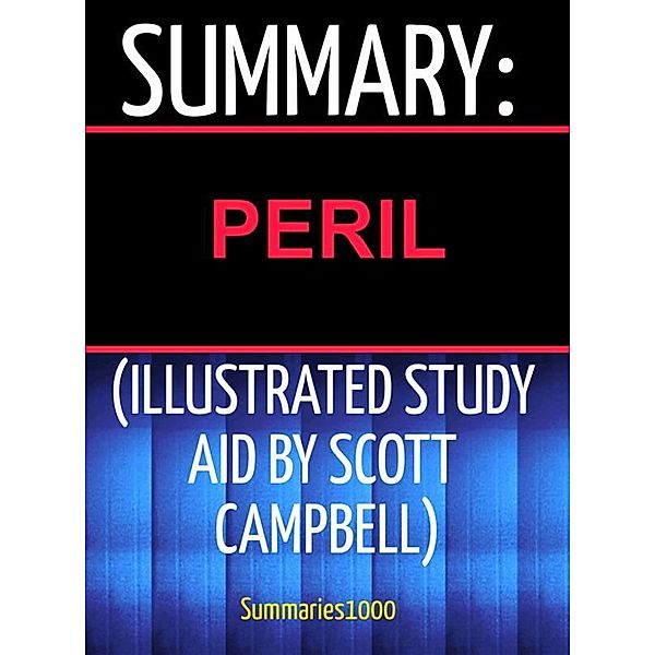 Summary: Peril (Illustrated Study Aid by Scott Campbell), Scott Campbell