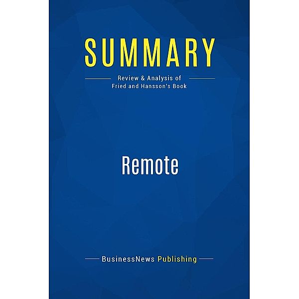 Summary: Remote, Businessnews Publishing