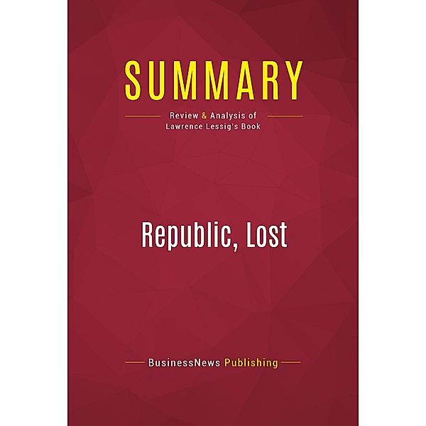 Summary: Republic, Lost, Businessnews Publishing