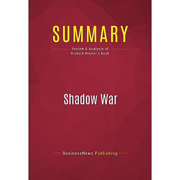 Summary: Shadow War, Businessnews Publishing