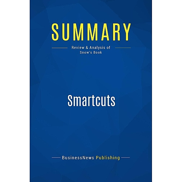 Summary: Smartcuts, Businessnews Publishing