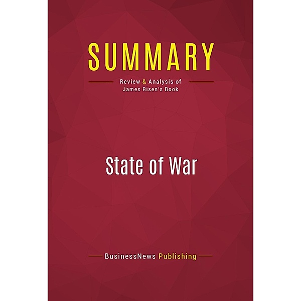 Summary: State of War, Businessnews Publishing