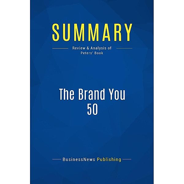 Summary: The Brand You 50, Businessnews Publishing