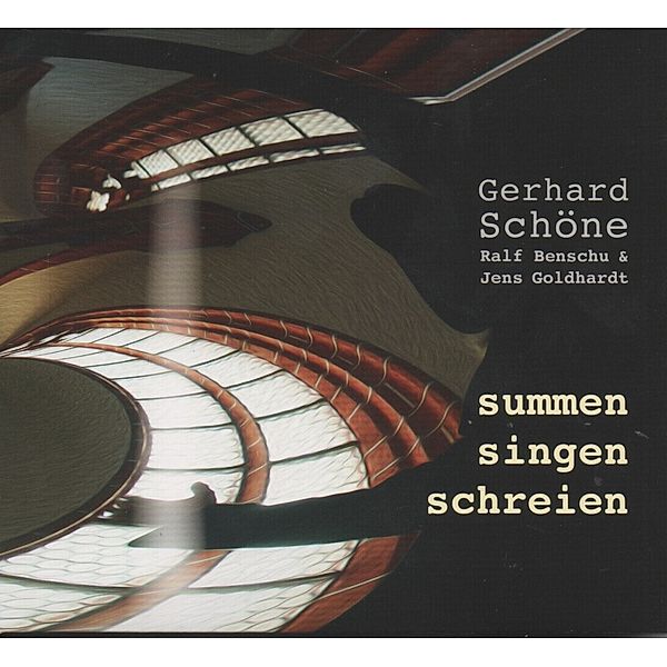 Summen Singen Schreien,Audio-CD, Gerhard Schöne