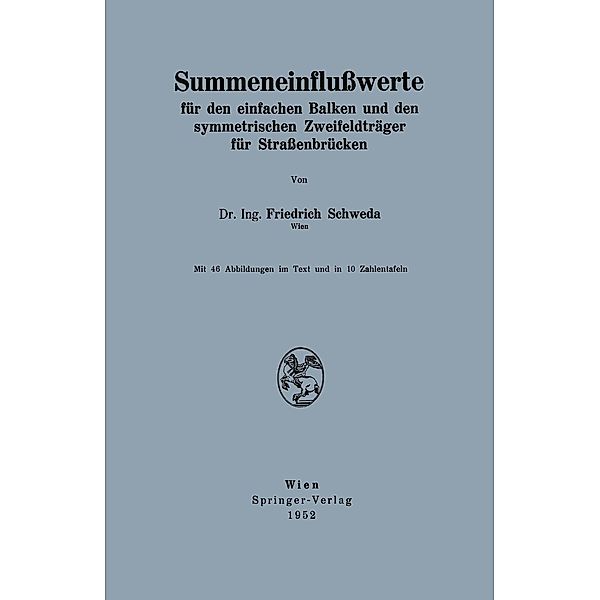 Summeneinflußwerte, Friedrich Schweda