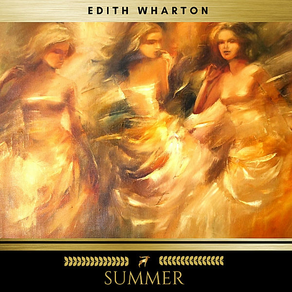 Summer, Edith Wharton