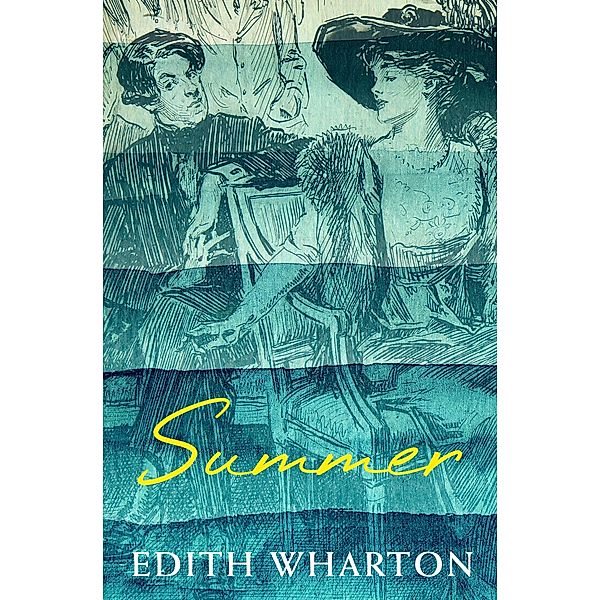 Summer, Edith Wharton