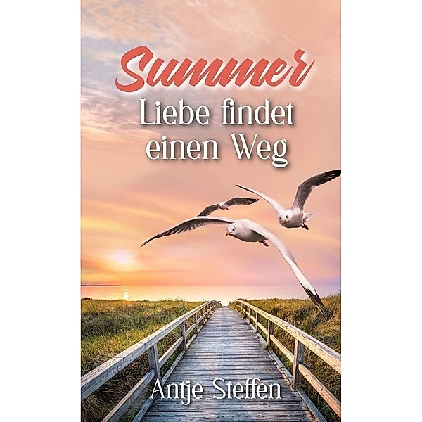 Summer, Antje Steffen