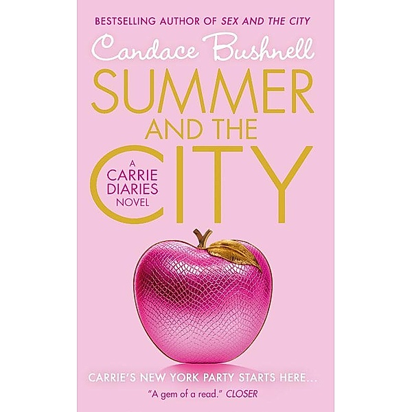 Summer and the City, Candace Bushnell