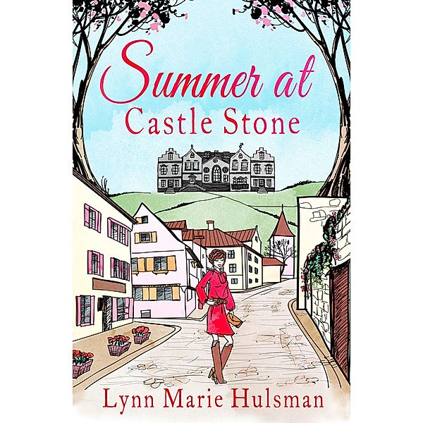 Summer at Castle Stone, Lynn Marie Hulsman