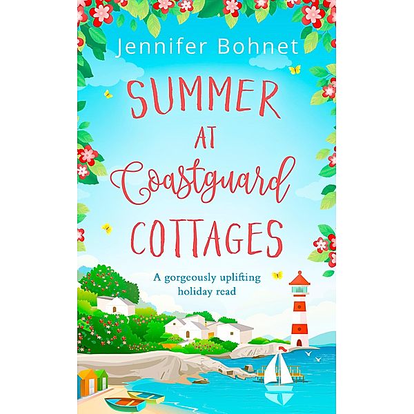 Summer at Coastguard Cottages, Jennifer Bohnet