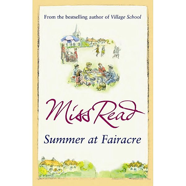 Summer at Fairacre / Fairacre Bd.9, Miss Read