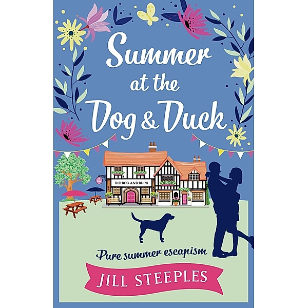 Summer at the Dog & Duck, Jill Steeples