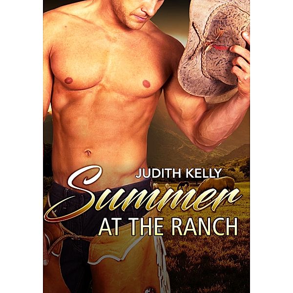 Summer at the Ranch, Judith Kelly