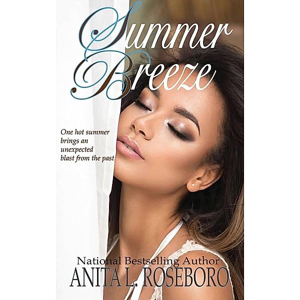 Summer Breeze, Anita L. Roseboro