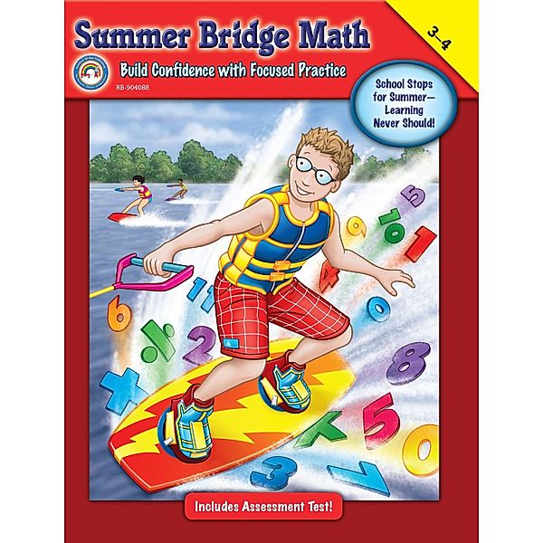 Summer Bridge Math, Grades 3 - 4 / Summer Bridge Activities