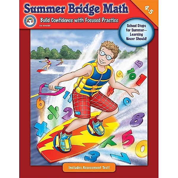 Summer Bridge Math, Grades 4 - 5 / Summer Bridge Activities