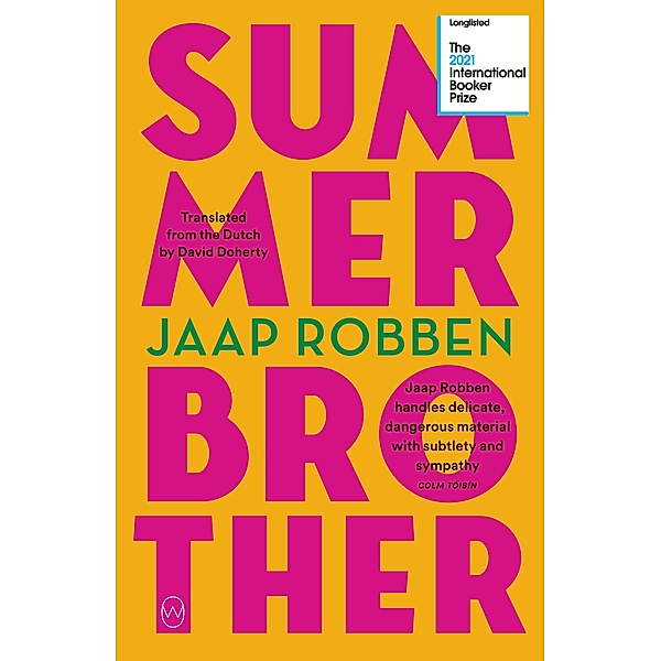 Summer Brother, Jaap Robben