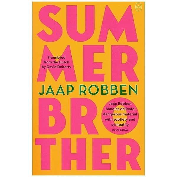 Summer Brother, Jaap Robben