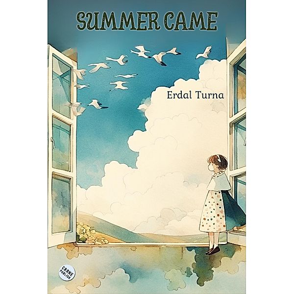 Summer Came (Joy of Living) / Joy of Living, Erdal Turna