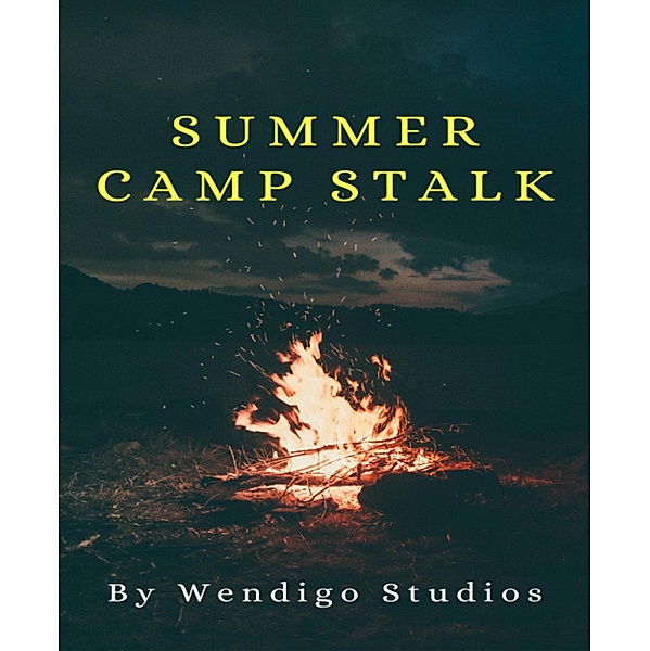 Summer Camp Stalk, Wendigo Studios