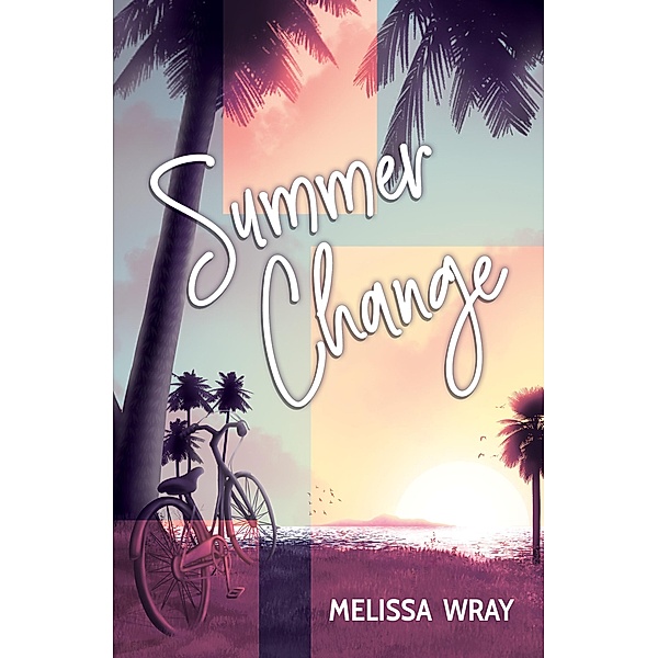 Summer Change, Melissa Wray