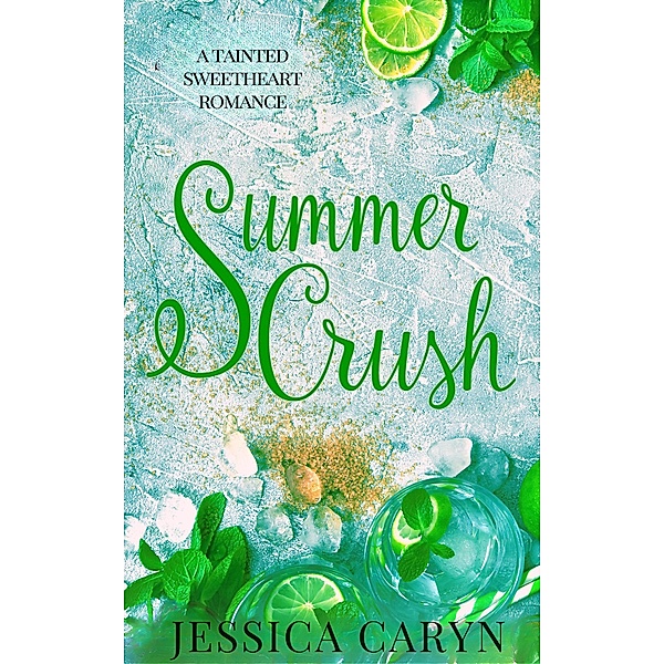 Summer Crush (New York Romance, #5) / New York Romance, Jessica Caryn