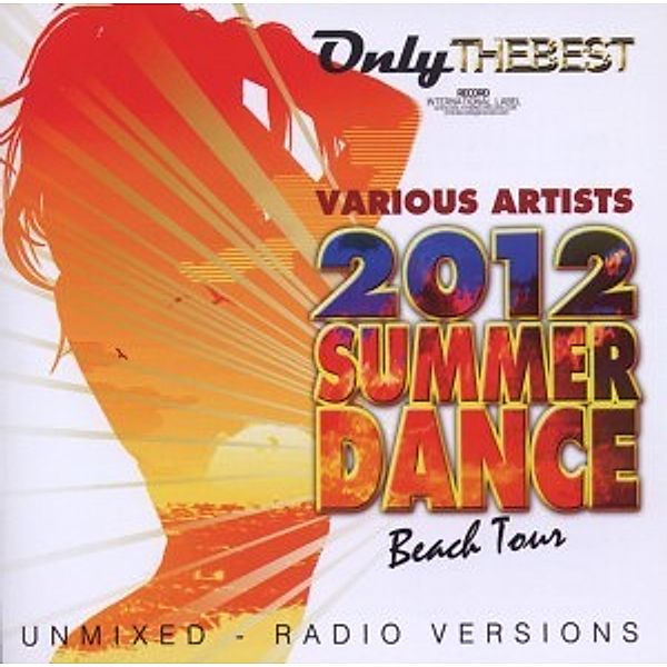 Summer Dance 2012 Beach Tour, Diverse Interpreten