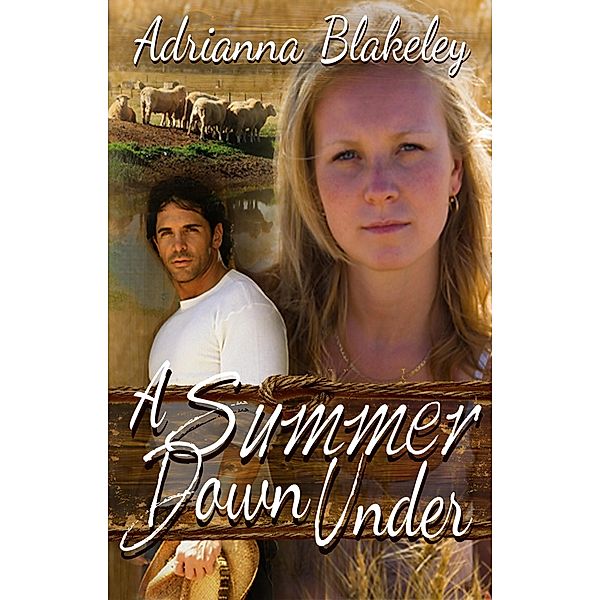 Summer Down Under, Adrianna Blakeley